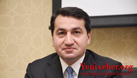 Hikmət Hacıyev:  -